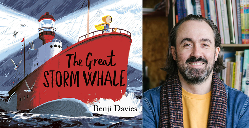 The front cover of The Great Storm Whale (a child in a yellow coat stands at the bow of a very large red ship holding a small net. There is a storm raging behind them). This sits next to an image of Benji Davies, a white man with shoulder-length brown hair looking straight into the camera, smiling). 